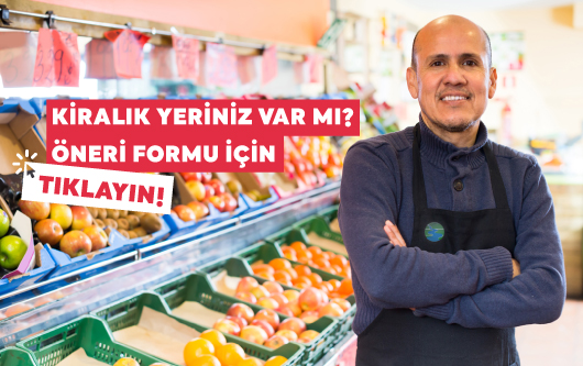 Kiralık Yeriniz Var Mı?